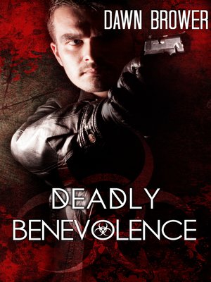 cover image of Deadly Benevolence